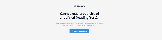 2023-04-21 07_01_33-Cannot read properties of undefined (reading 'test2') __ Baserow
